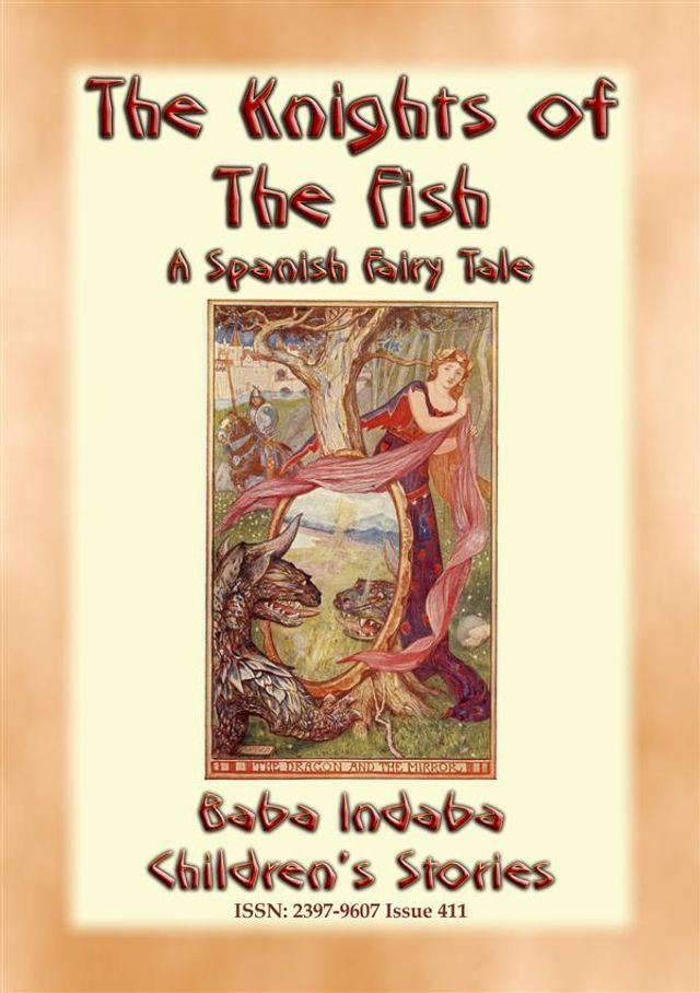  THE KNIGHTS OF THE FISH - A Spanish Fairy Tale narrated by Baba Indaba(Kobo/電子書)