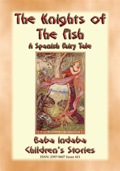 THE KNIGHTS OF THE FISH - A Spanish Fairy Tale narrated by Baba Indaba(Kobo/電子書)