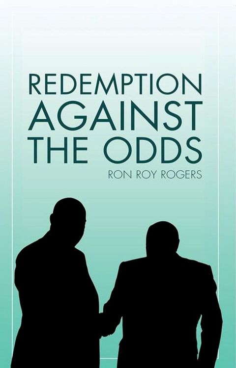 Redemption Against the Odds(Kobo/電子書)