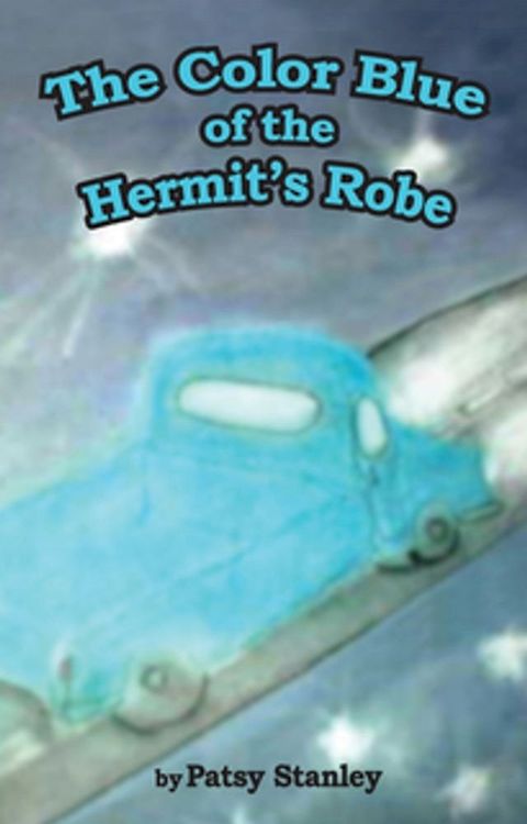 The Color Blue of the Hermit's Robe(Kobo/電子書)