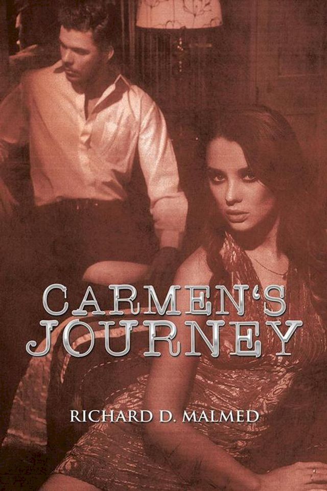  Carmen's Journey(Kobo/電子書)