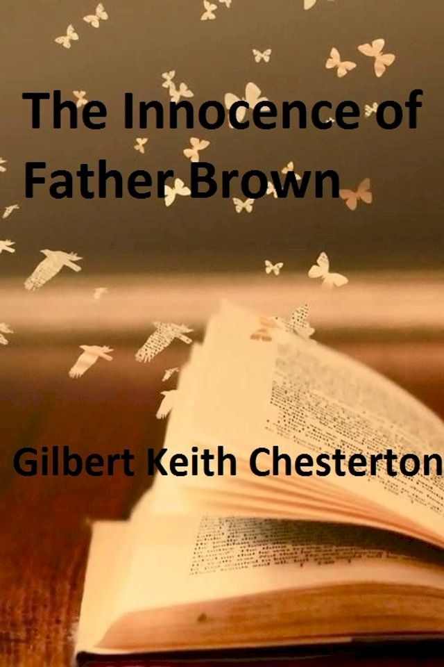  The Innocence of Father Brown(Kobo/電子書)