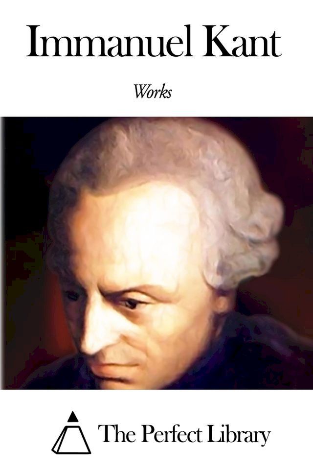  Works of Immanuel Kant(Kobo/電子書)