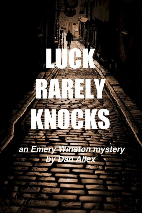 Luck Rarely Knocks(Kobo/電子書)