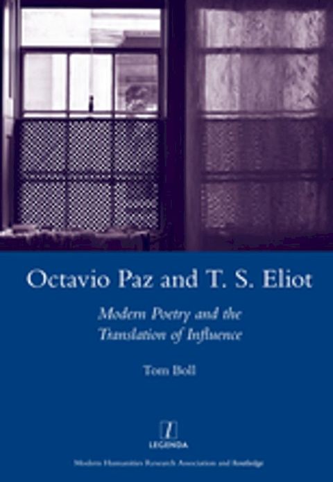 Octavio Paz and T. S. Eliot(Kobo/電子書)