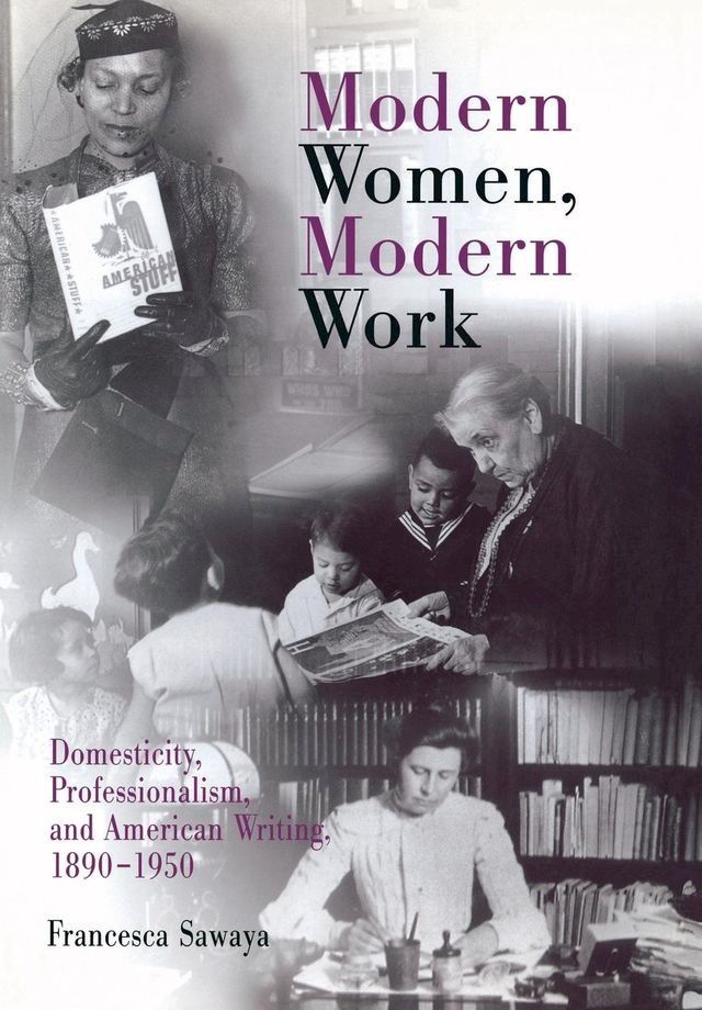  Modern Women, Modern Work(Kobo/電子書)