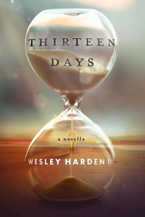 Thirteen Days(Kobo/電子書)