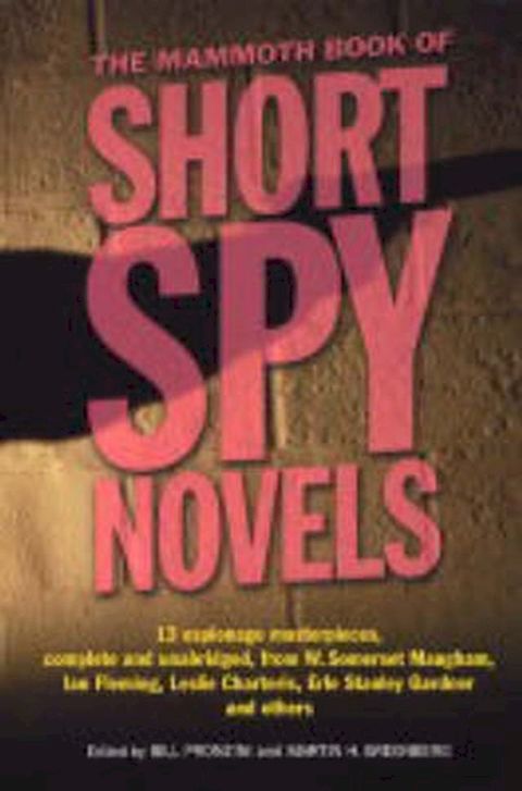 The Mammoth Book of Short Spy Novels(Kobo/電子書)