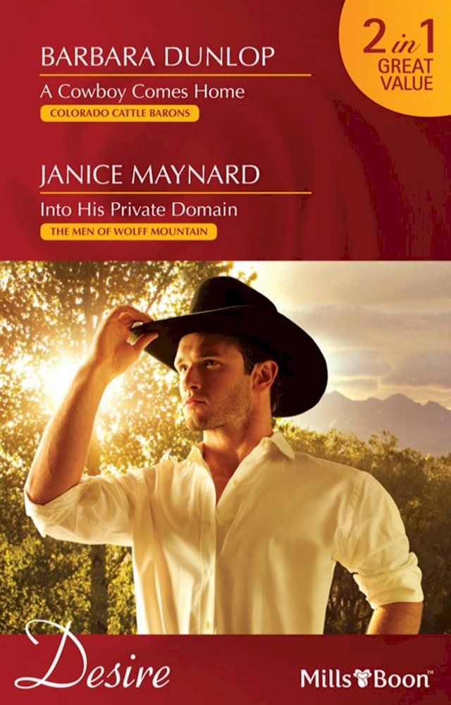  A Cowboy Comes Home/Into His Private Domain(Kobo/電子書)