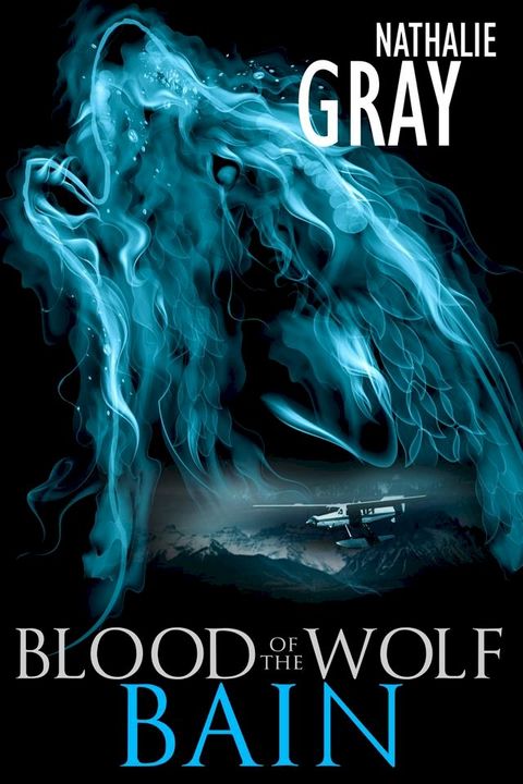 Blood Of The Wolf: Bain(Kobo/電子書)