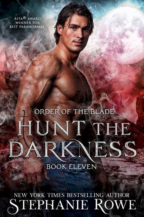 Hunt the Darkness (Order of the Blade)(Kobo/電子書)