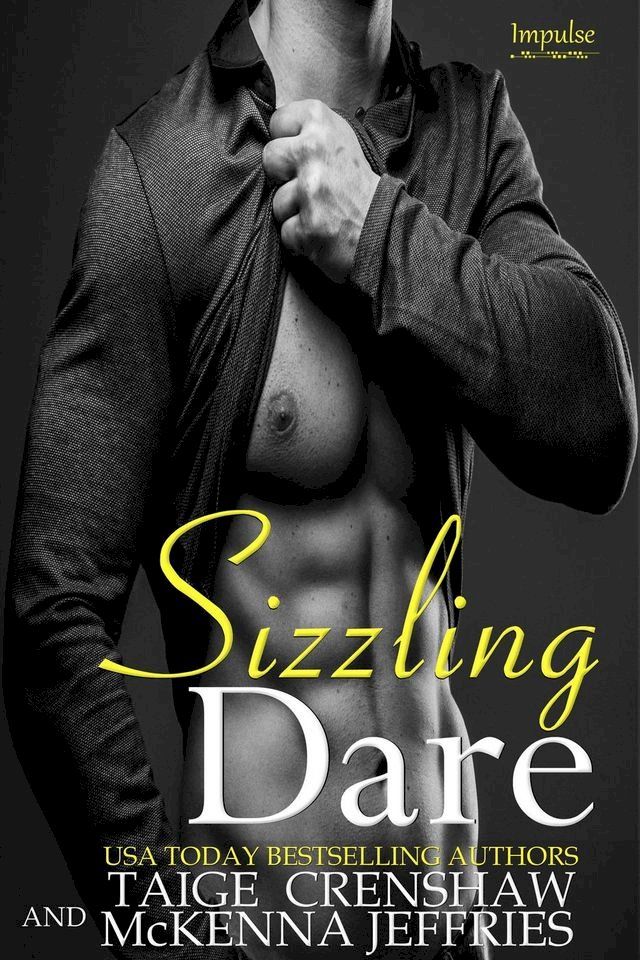  Sizzling Dare(Kobo/電子書)