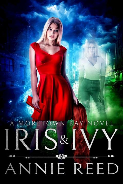 Iris & Ivy, a Moretown Bay novel(Kobo/電子書)