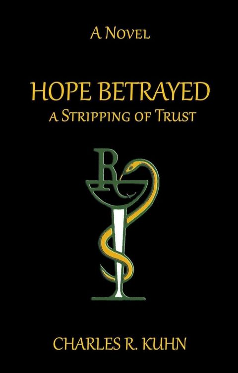 HOPE BETRAYED A Stripping of TRUST(Kobo/電子書)