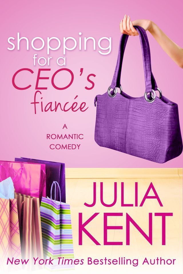  Shopping for a CEO's Fiancee(Kobo/電子書)