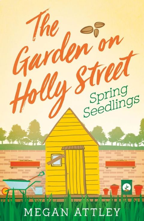 The Garden on Holly Street Part One(Kobo/電子書)