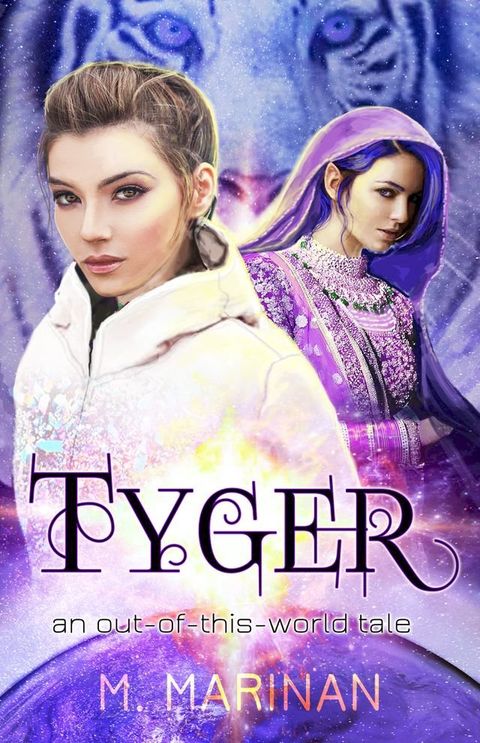 Tyger: An Out-of-This-World Tale(Kobo/電子書)