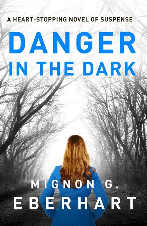 Danger in the Dark(Kobo/電子書)