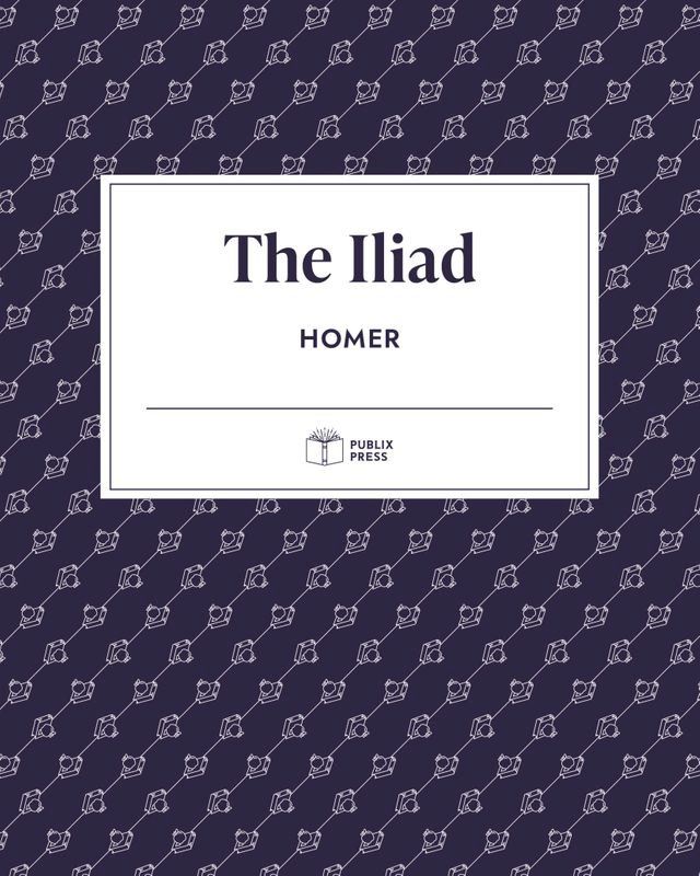  The Iliad  Publix Press(Kobo/電子書)