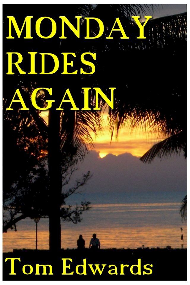  Monday Rides Again(Kobo/電子書)