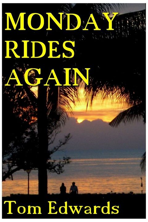 Monday Rides Again(Kobo/電子書)