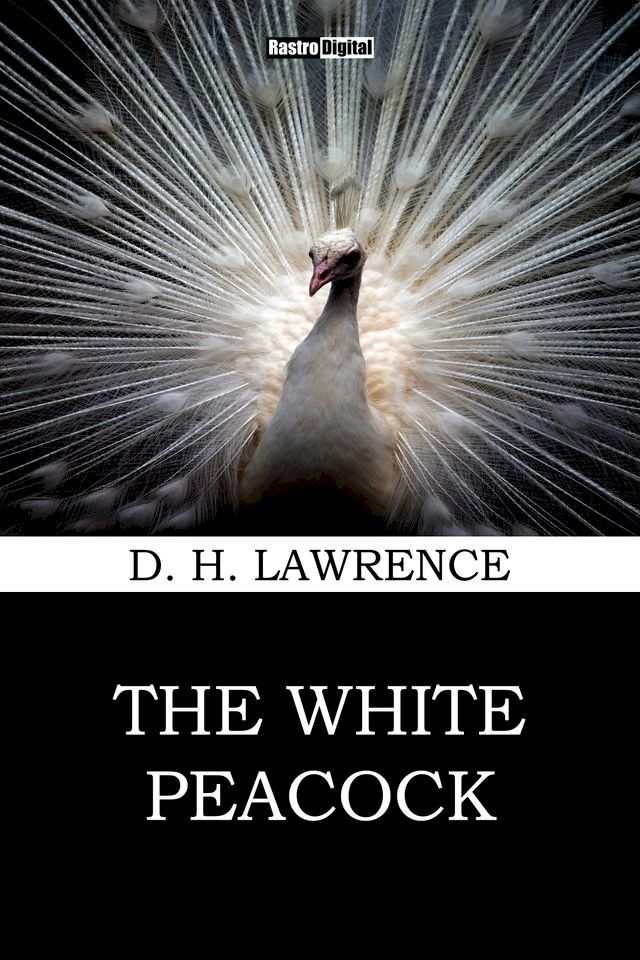  The White Peacock(Kobo/電子書)