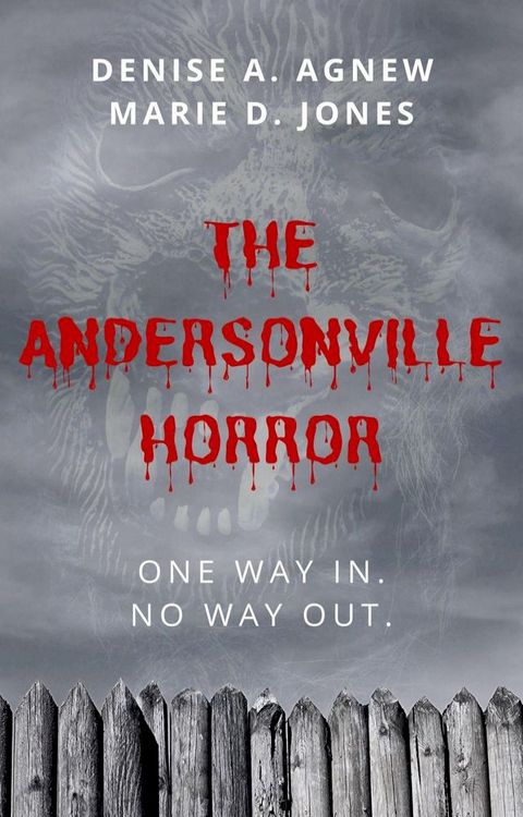 The Andersonville Horror(Kobo/電子書)