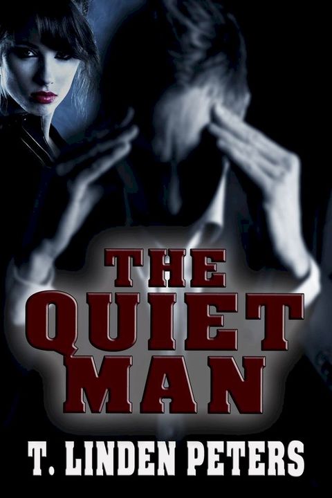 The Quiet Man(Kobo/電子書)