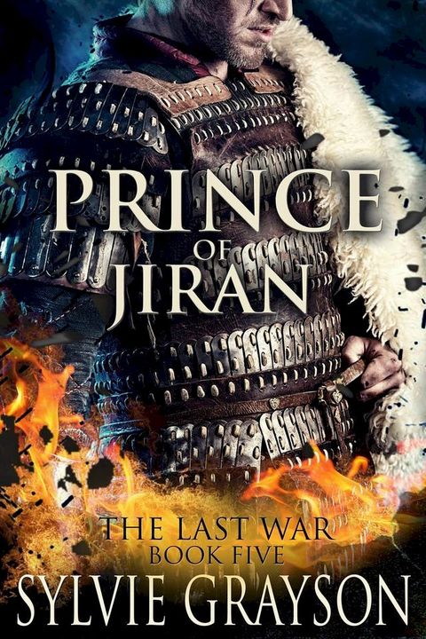 Prince of Jiran: The Last War: Book Five(Kobo/電子書)