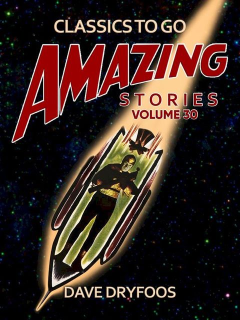 Amazing Stories Volume 30(Kobo/電子書)