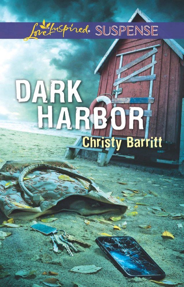  Dark Harbor (Mills & Boon Love Inspired Suspense)(Kobo/電子書)