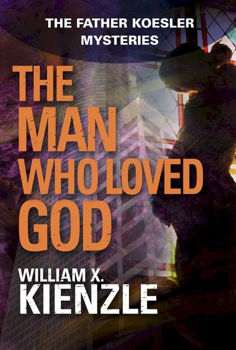 The Man Who Loved God(Kobo/電子書)