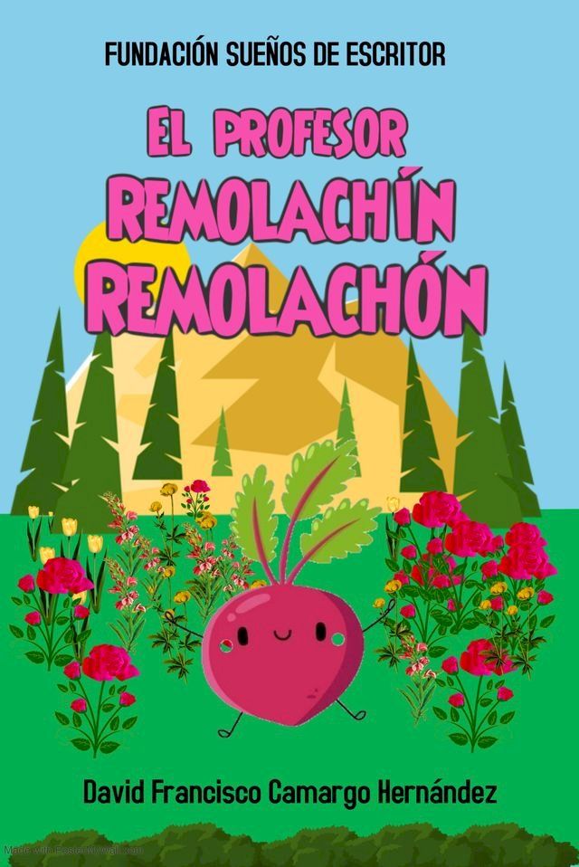  El profesor Remolach&iacute;n Remolach&oacute;n(Kobo/電子書)