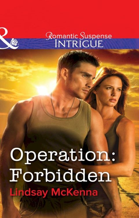 Operation: Forbidden (Mills & Boon Intrigue)(Kobo/電子書)