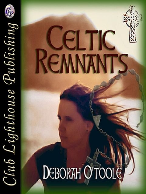 Celtic Remnants(Kobo/電子書)