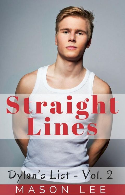 Straight Lines (Dylan’s List - Vol. 2)(Kobo/電子書)