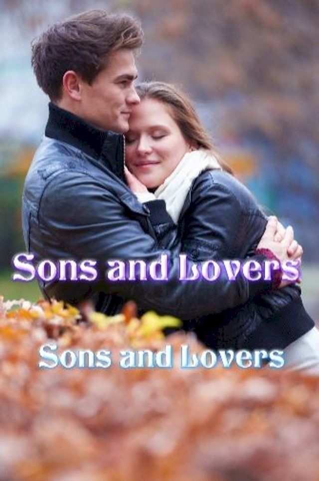  Sons and Lovers(Kobo/電子書)