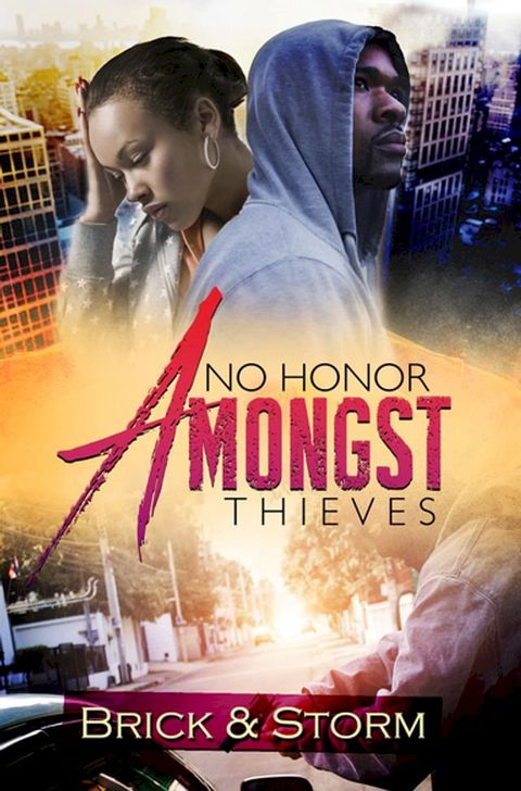 No Honor Amongst Thieves(Kobo/電子書)