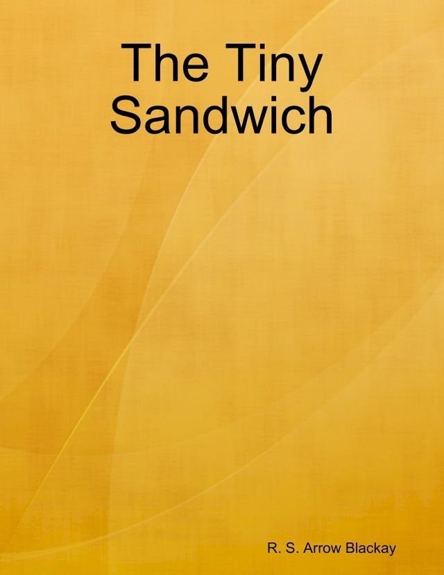  The Tiny Sandwich(Kobo/電子書)