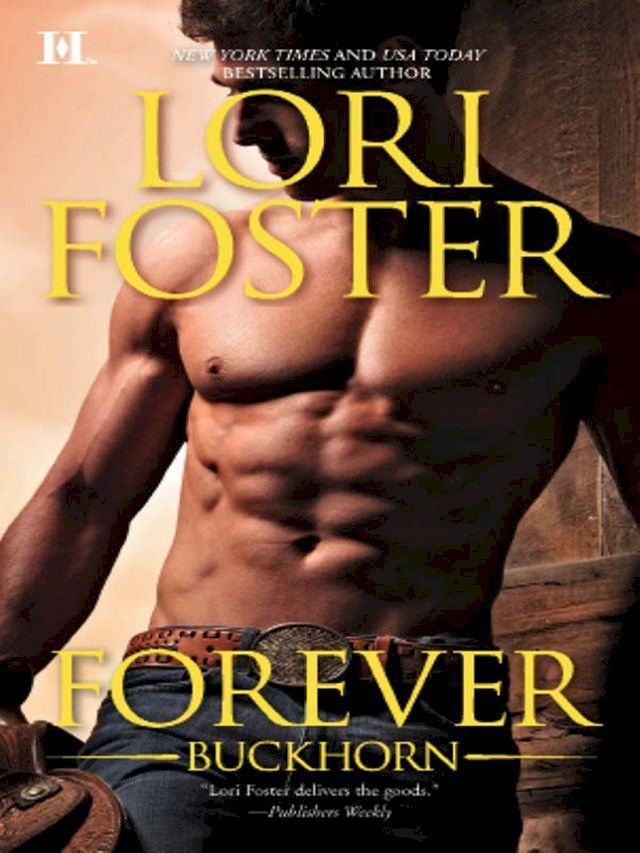  Forever Buckhorn: Gabe (The Buckhorn Brothers, Book 3) / Jordan (The Buckhorn Brothers, Book 4)(Kobo/電子書)