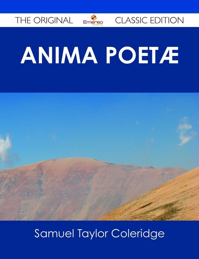  Anima Poetæ - The Original Classic Edition(Kobo/電子書)