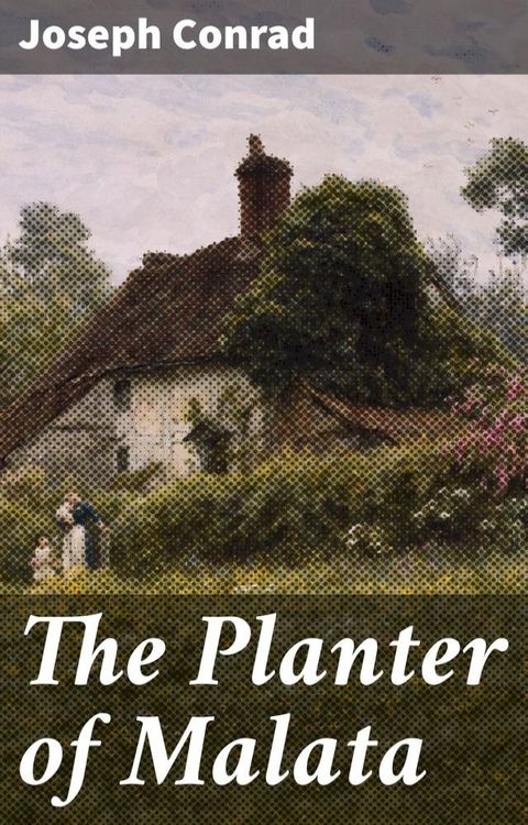 The Planter of Malata(Kobo/電子書)