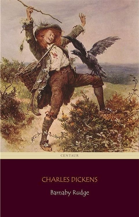 Barnaby Rudge (Centaur Classics)(Kobo/電子書)