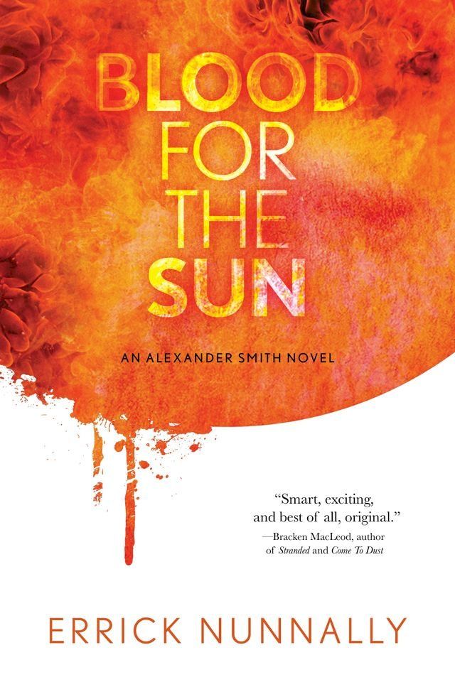  Blood for the Sun: An Alexander Smith Novel(Kobo/電子書)