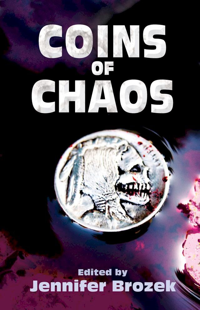  Coins of Chaos(Kobo/電子書)