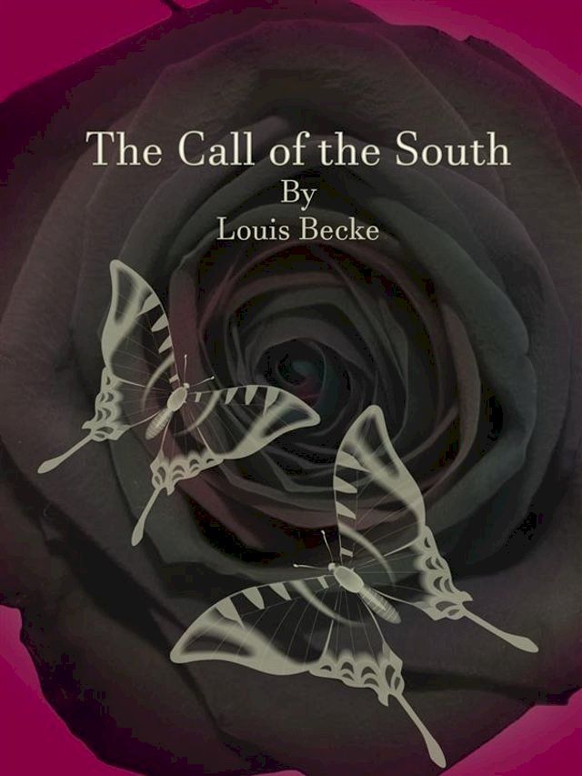  The Call of the South(Kobo/電子書)