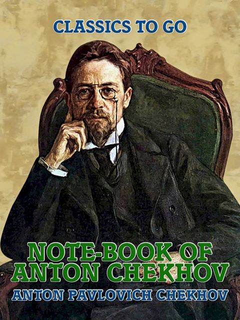 Note-Book of Anton Chekhov(Kobo/電子書)