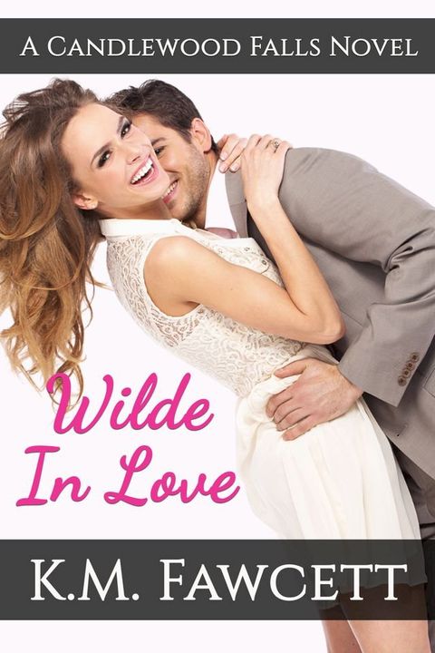 Wilde In Love(Kobo/電子書)