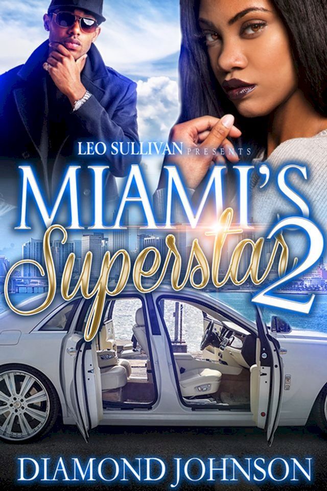  Miami's Superstar 2(Kobo/電子書)