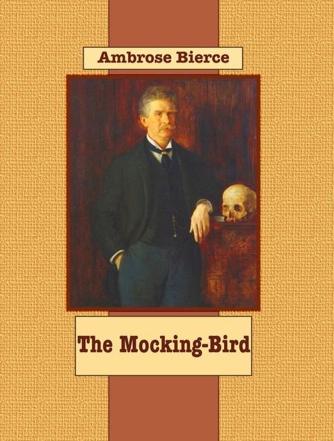 The Mocking-Bird(Kobo/電子書)